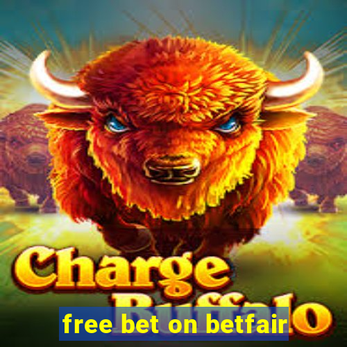 free bet on betfair